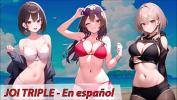 หนังโป๊ JOI hentai comma tres amigas quieren masturbarte comma en espa ntilde ol period 2024