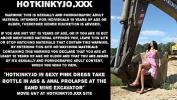 หนังxxx Hotkinkyjo in sexy pink dress take bottle in ass amp anal prolapse at the sand mine excavator 3gp ล่าสุด